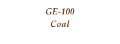GE-100
Coal